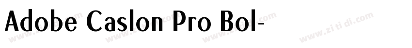 Adobe Caslon Pro Bol字体转换